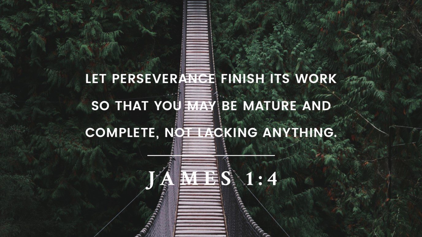 Verse of the Day - James 1:4 - iDisciple