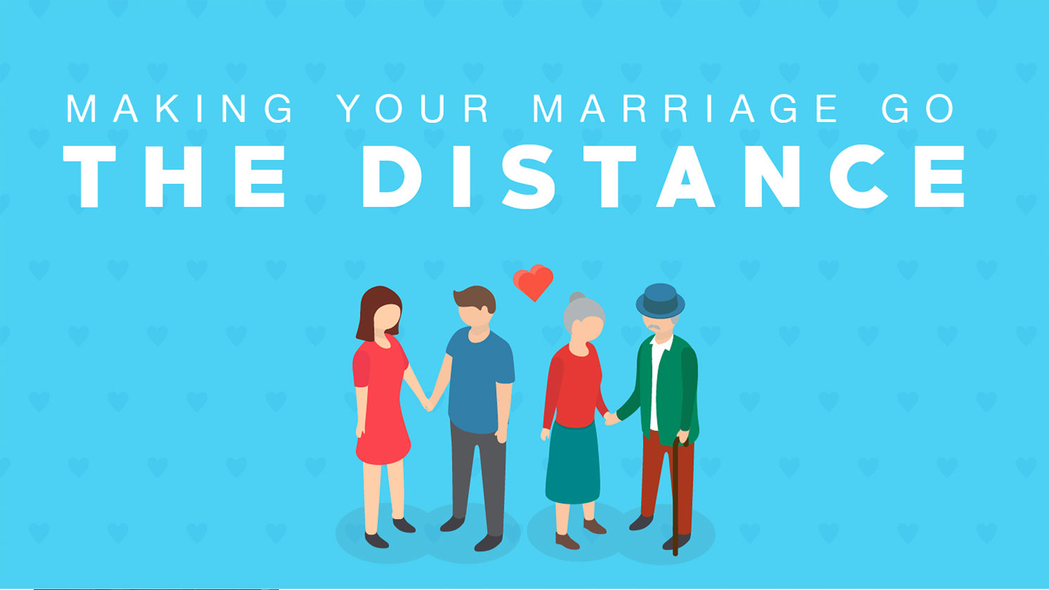 Making Your Marriage Go the Distance