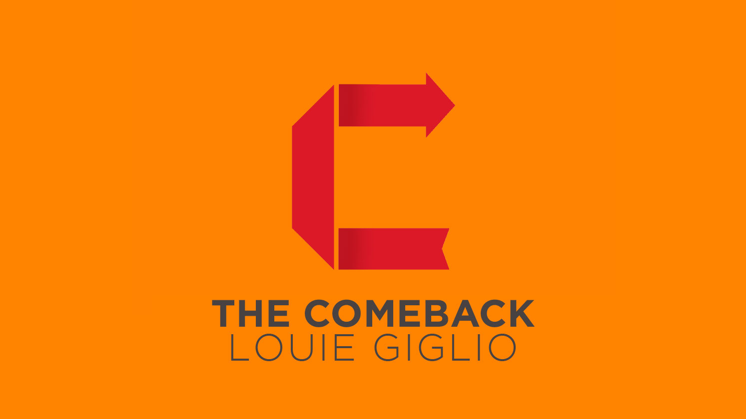 The Comeback with Louie Giglio